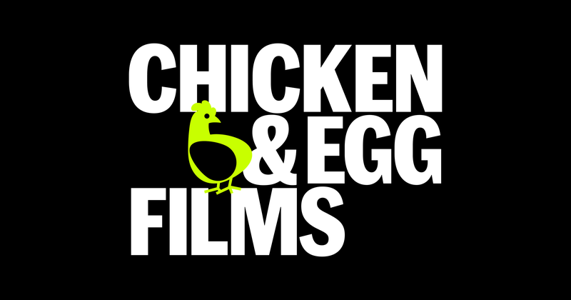 Chicken & Egg Films
